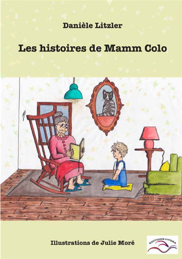 Couverture de Les histoires de Mamm Colo : contes pour petits et grands