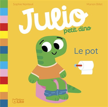 Couverture de Julio petit dino. Vol. 2. Le pot