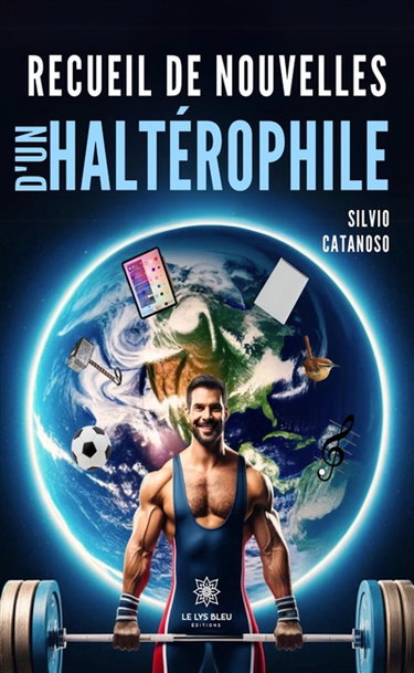 Couverture de Recueil de nouvelles d'un haltérophile