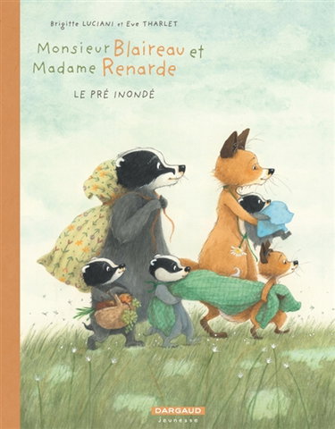 Couverture de Monsieur Blaireau et Madame Renarde. Vol. 8. Le pré inondé