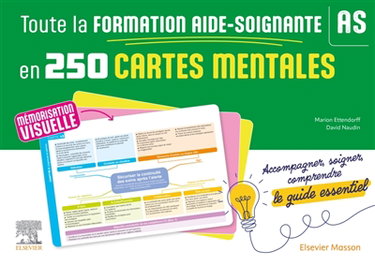 Couverture de Toute la formation d'aide-soignante en 250 cartes mentales : mémorisation visuelle