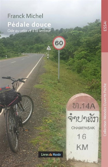 Couverture de Pédale douce : ode au vélo et à la lenteur