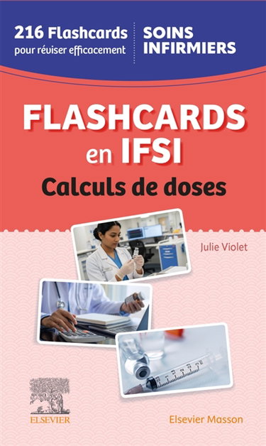 Couverture de Calculs de doses : flashcards en IFSI : 216 flashcards pour réviser efficacement, soins infirmiers