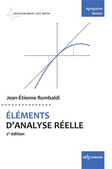 Couverture de Eléments d'analyse réelle : agrégation, master