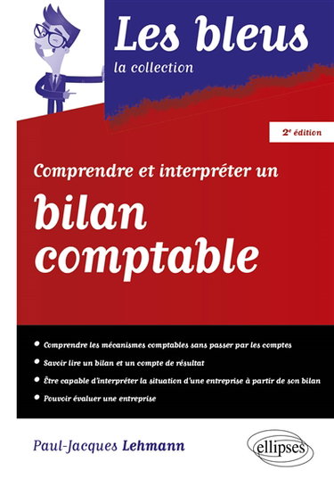 Couverture de Comprendre et interpréter un bilan comptable