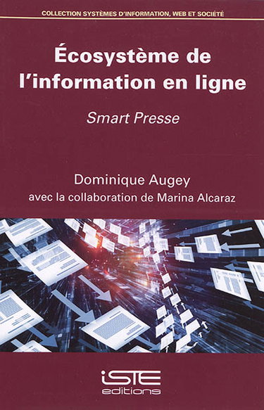Couverture de Ecosystème de l’information en ligne : smart presse