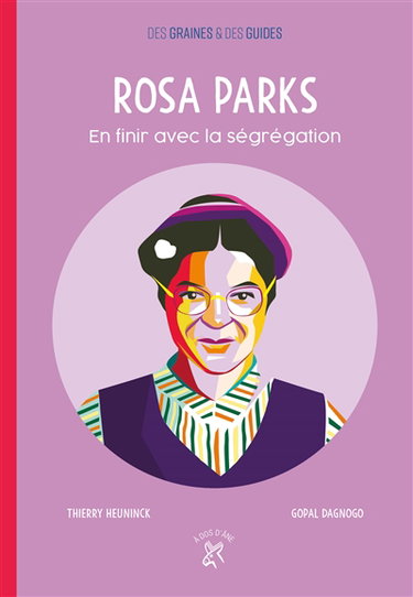 Couverture de Rosa Parks : en finir avec la ségrégation