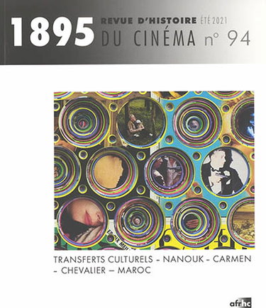 Couverture de Mille huit cent quatre-vingt-quinze : revue d'histoire du cinéma, n° 94
