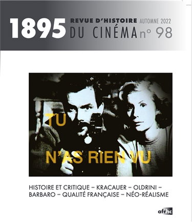 Couverture de Mille huit cent quatre-vingt-quinze : revue d'histoire du cinéma, n° 98