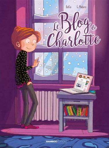 Couverture de Le blog de.... Vol. 2. Le blog de Charlotte par Béka