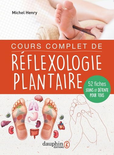 Couverture de Cours complet de réflexologie plantaire : 52 fiches soins et détente pour tous