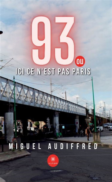 Couverture de 93 ou ici ce n’est pas Paris