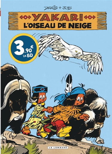 Couverture de Yakari. Vol. 18. L'oiseau de neige