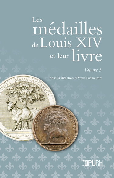Couverture de Les médailles de Louis XIV et leur livre. Vol. 3