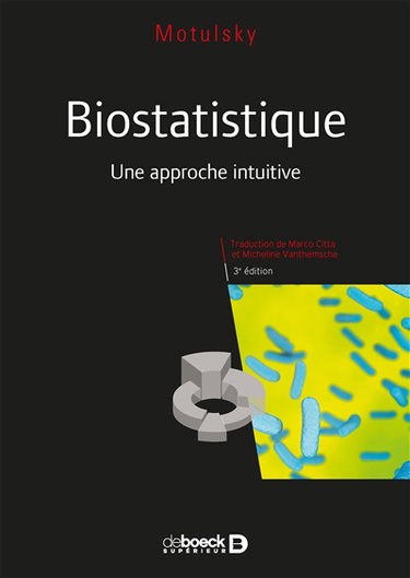 Couverture de Biostatistique : une approche intuitive