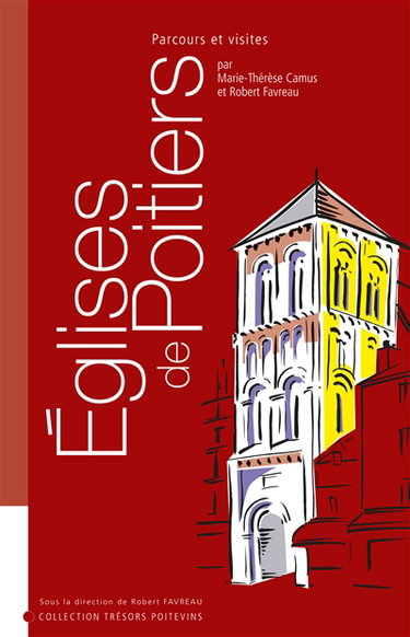 Couverture de Eglises de Poitiers : parcours et visites