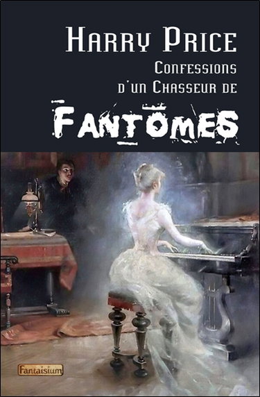Couverture de Confessions d'un chasseur de fantômes
