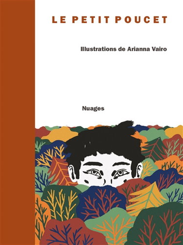 Couverture de Le Petit Poucet : réduction du conte de Charles Perrault par Arianna Vairo