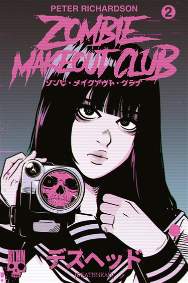 Couverture de Zombie Makeout Club. Vol. 2. Deathhead