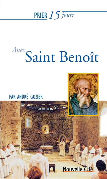 Couverture de Prier 15 jours avec saint Benoît