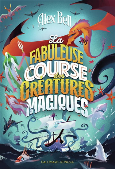 Couverture de La fabuleuse course des créatures magiques