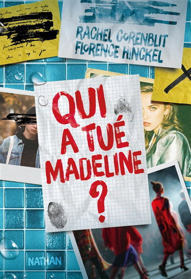 Couverture de Qui a tué Madeline ?