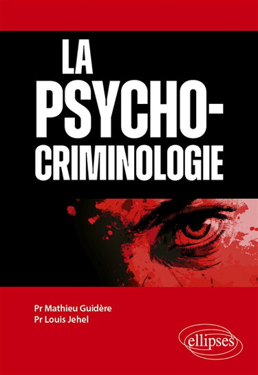 Couverture de La psycho-criminologie