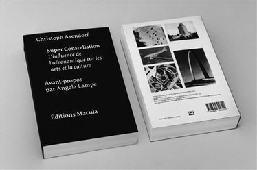 Couverture de Super Constellation : l'influence de l'aéronautique sur les arts et la culture