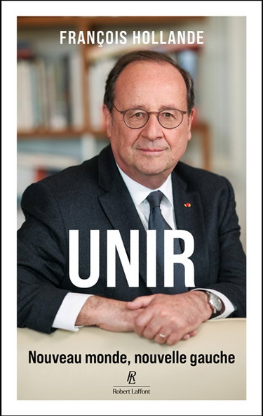 Couverture de Unir : nouveau monde, nouvelle gauche