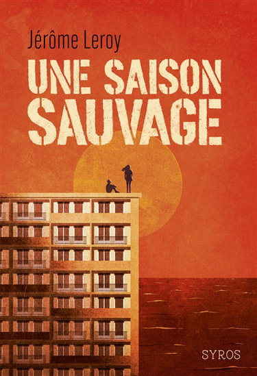 Couverture de Une saison sauvage
