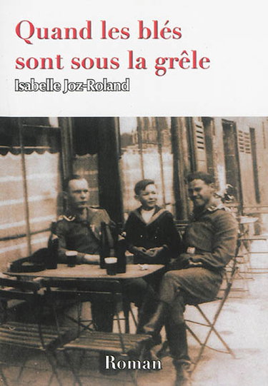 Couverture de Quand les blés sont sous la grêle