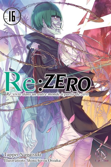 Couverture de Re:Zero : re:vivre dans un autre monde à partir de zéro. Vol. 16