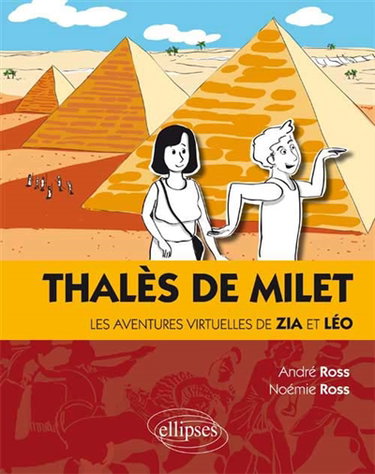 Couverture de Thalès de Milet : les aventures virtuelles de Zia et Léo