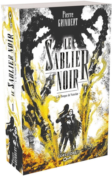 Couverture de Le sablier noir. Vol. 1. Le torque de Vezerim
