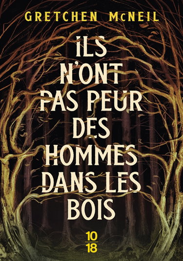 Couverture de Ils n'ont pas peur des hommes dans les bois