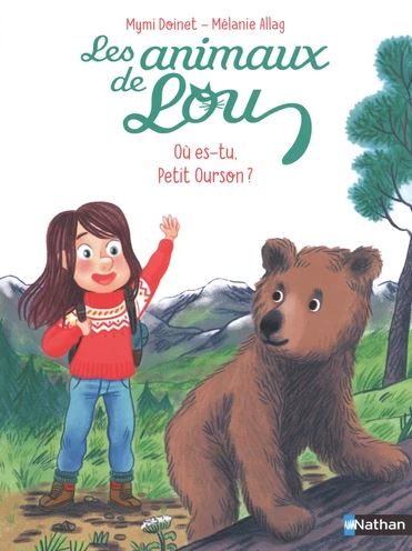 Couverture de Les animaux de Lou. Où es-tu, petit ourson ?