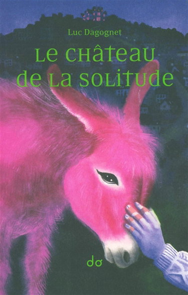 Couverture de Le château de la solitude