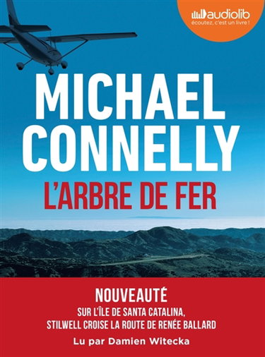 Couverture de L'arbre de fer par Michael Connelly