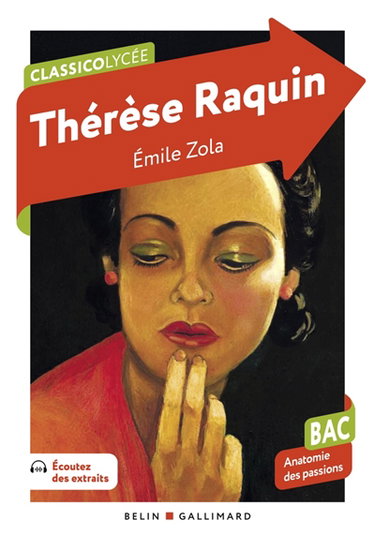 Couverture de Thérèse Raquin : bac, anatomie des passions