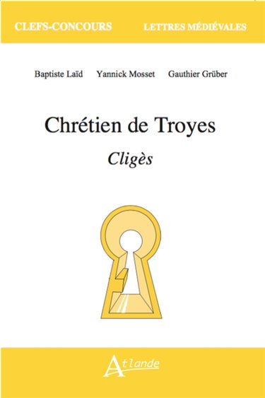 Couverture de Chrétien de Troyes, Cligès