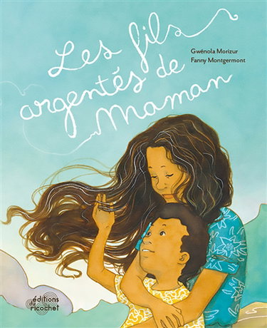 Couverture de Les fils argentés de maman