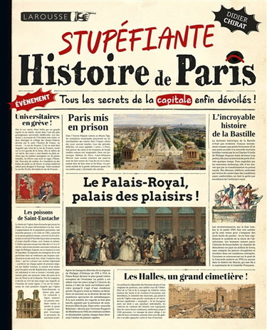 Couverture de Stupéfiante histoire de Paris