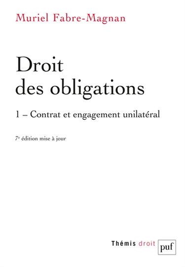 Couverture de Droit des obligations. Vol. 1. Contrat et engagement unilatéral