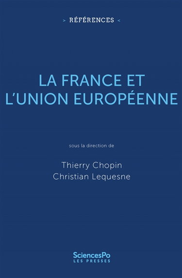 Couverture de La France et l'Union européenne