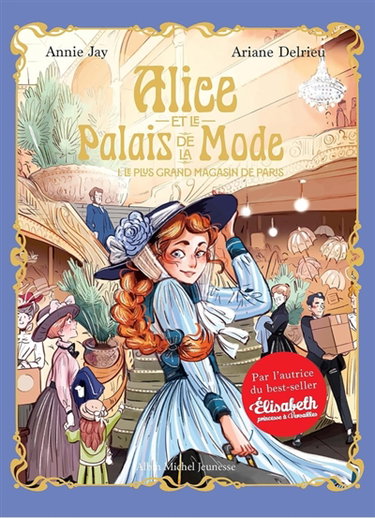 Couverture de Alice et le Palais de la mode. Vol. 1. Le plus grand magasin de Paris