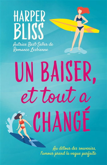 Couverture de Un baiser, et tout a changé