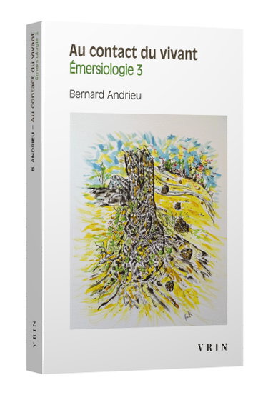 Couverture de Emersiologie. Vol. 3. Au contact du vivant