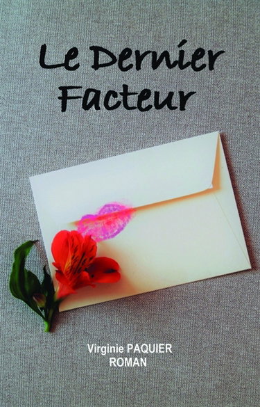 Couverture de LE DERNIER FACTEUR