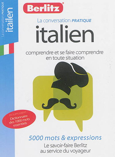 Couverture de Italien : comprendre et se faire comprendre en toute situation : 5.000 mots & expressions par Berlitz