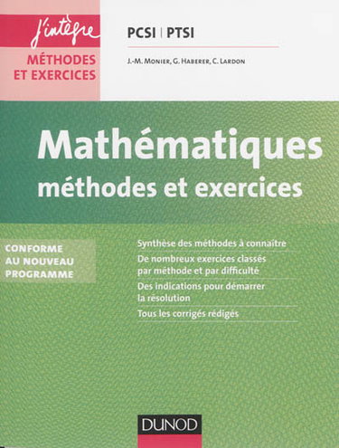 Couverture de Mathématiques : méthodes et exercices PCSI-PTSI : conforme au nouveau programme